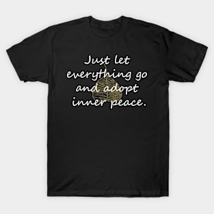 Adopt inner peace T-Shirt